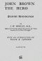 [Gutenberg 55707] • John Brown the Hero / Personal Reminiscences